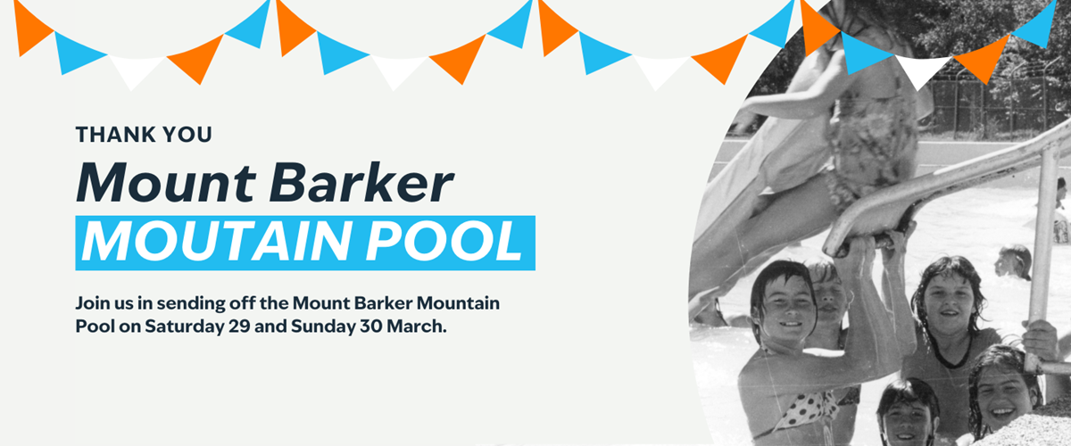 Mount Barker Mountain Pool Sendoff Event Invitation. Saturday 29 and Sunday 30 March.